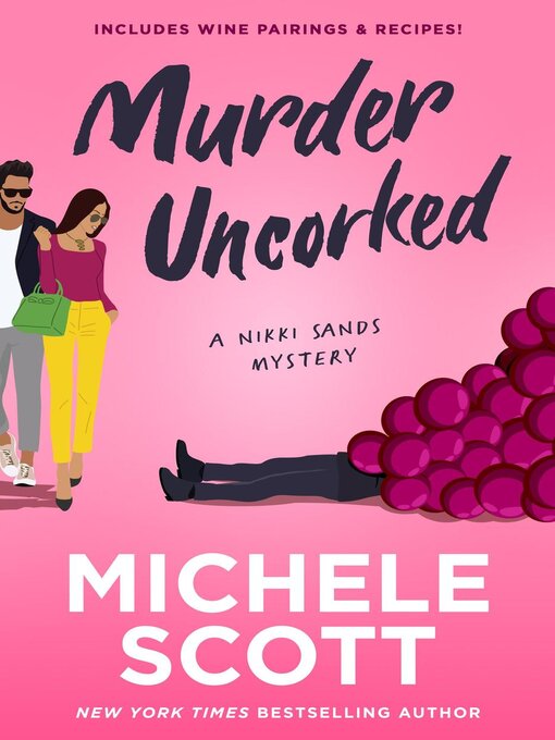 Title details for Murder Uncorked by Michele Scott - Available